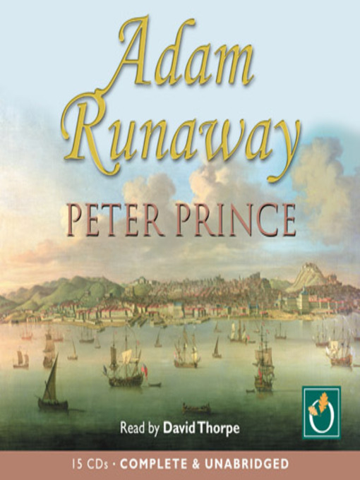 Title details for Adam Runaway by Peter Prince - Available